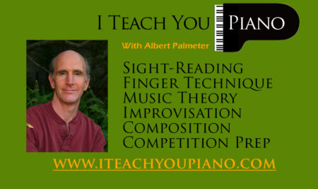 I Teach You Piano with Albert Palmeter